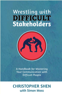 Wrestling with Difficult Stakeholders book